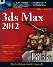 3ds Max 2012 Bible By Kelly L