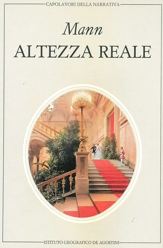 Altezza reale thomas mann - thomas,