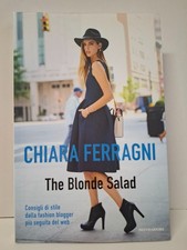 CHIARA FERRAGNI The Blonde