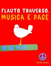 Flauto Traverso, Musica e