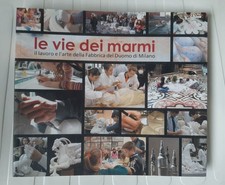 Libro d'arte LE VIE DEI MARMI