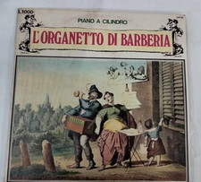 L'ORGANETTO DI BARBERIA PIANO A CILINDRO VINILE1970