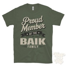 PROUD MEMBER OF THE BAIK