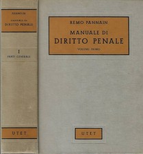 Manuale di diritto penale. Parte generale. Remo Pannain. 1962. .
