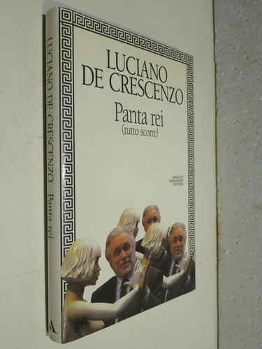 Panta rei tutto scorre luciano - panta,