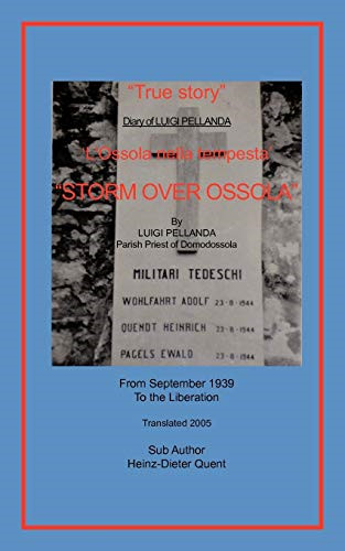 Storm over ossola diary of - storm, ossola: