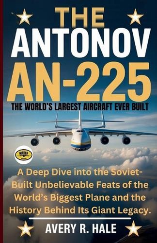 The antonov 225 - antonov,