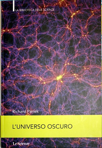 Richard panek universo - panek, l'universo