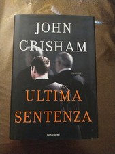 Ultima sentenza - John Grisham