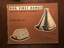 OUR FIRST HOMES by ROBIN PLACE