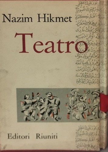 Nazim hikmet teatro - hikmet, 2