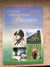 I percorsi della memoria Predappio