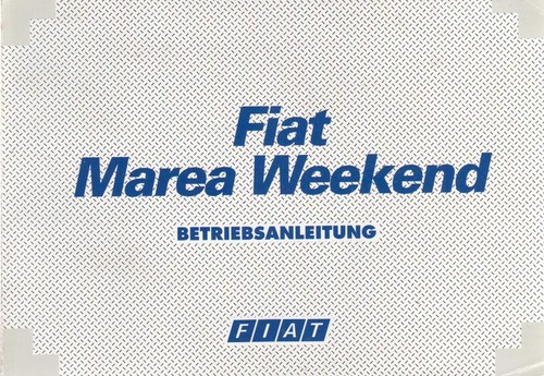 Fiat marea weekend manuale - marea, uso