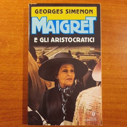 Maigret gli aristocratici - maigret,