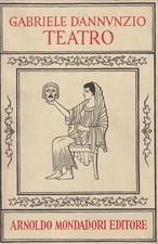 Tutto il teatro di Gabriele