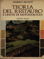 TEORIA DEL RESTAURO E UNITA'
