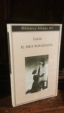Colette il mio noviziato - colette,