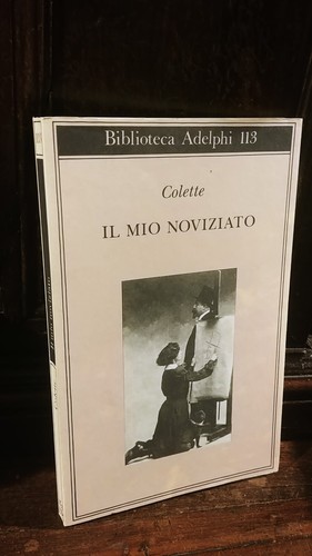 Colette il mio noviziato - ,