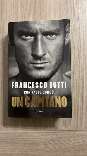Rizzoli capitano totti - capitano,