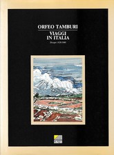 Orfeo Tamburi. Viaggi in