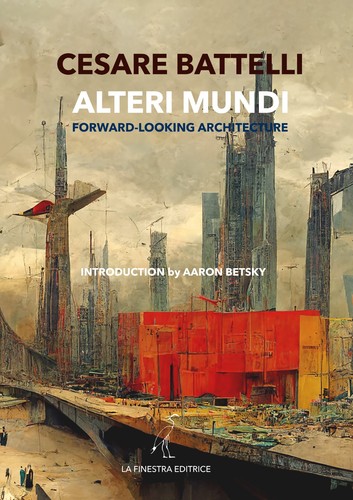 Cesare battelli alteri mundi - cesare,