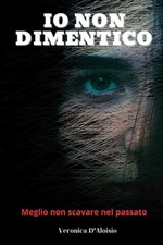 Io non dimentico by Veronica