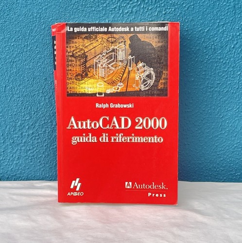 Autocad 2000 guida di - 2000.,