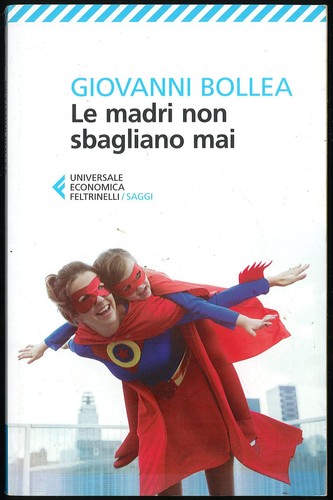 Madri non sbagliano mai - non,