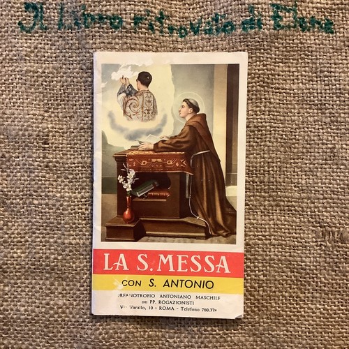 Santa messa con antonio - la, s.