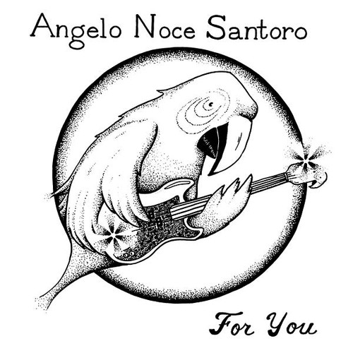 Angelo noce santoro for you - angelo,