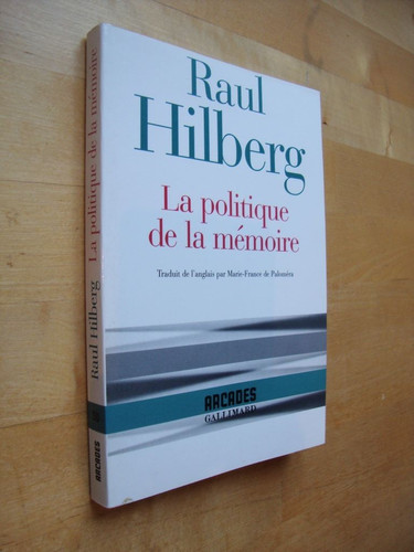 Politique memoire de la - de,