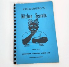 1951 Kingsburg Kitchen Secrets