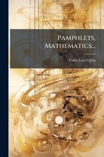Pamphlets, Mathematics... by