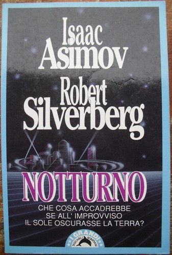Notturno isaac asimov robert - notturno,