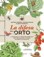 La Difesa Dell'Orto. Il