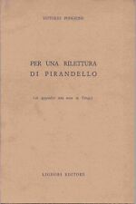Vittorio Pongione - PER UNA RILETTURA DI PIRANDELLO I Ediz. - Copia AUTOGRAFATA!