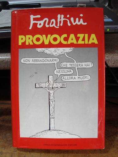Forattini provocazia - forattini, provocazia 