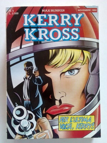 Kerry kross per l ultima - n.,