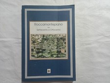 Roccamontepiano tra Settecento e Ottocento.