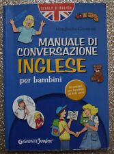 Manuale di conversazione inglese per bambini - Margherita Giromini - Giunti 