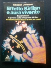 Effetto Kirlian e aura vivente