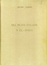 Silvio Curto - Gli scavi a El