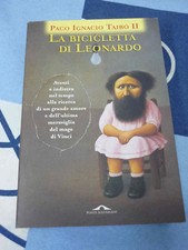 La bicicletta di Leonardo Paco Ignacio Taibo II