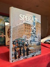 GAETANO SPERATI - Monografia Mondadori 1986