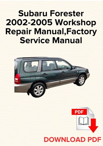 Subaru forester 2002 - subaru, 2002-2005