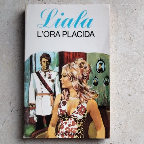 Liala ora placida - l'ora,