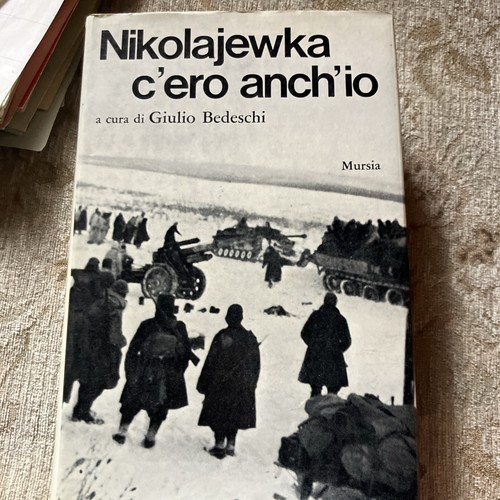 Nikolajewka ero anch io - nikolajewka, anch’io