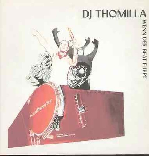 Thomilla wenn der beat - dj,