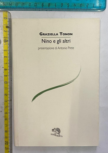 Graziella tonon nino gli - nino, e