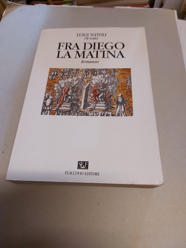 Fra diego matina - la, luigi